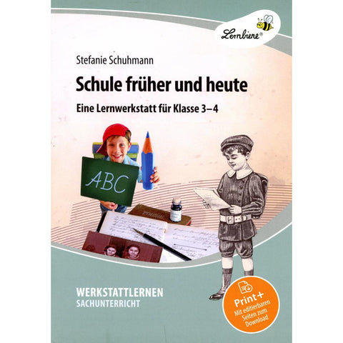 Schule früher und heute