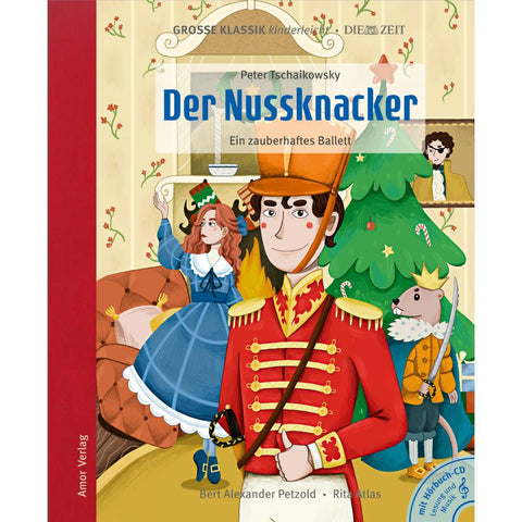 Der Nussknacker. Ein zauberhaftes Ballett.