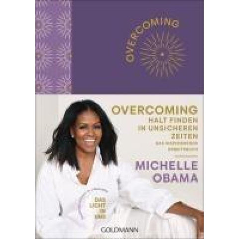 Overcoming: Halt finden in unsicheren Zeiten