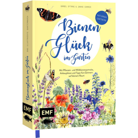 Mein Bienengarten - Das illustrierte Gartenbuch