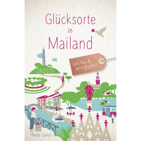 Glücksorte in Mailand