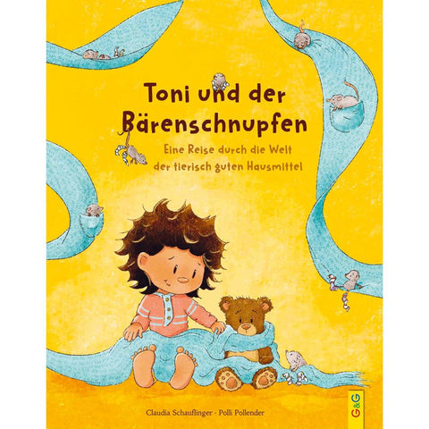 Toni und der Bärenschnupfen