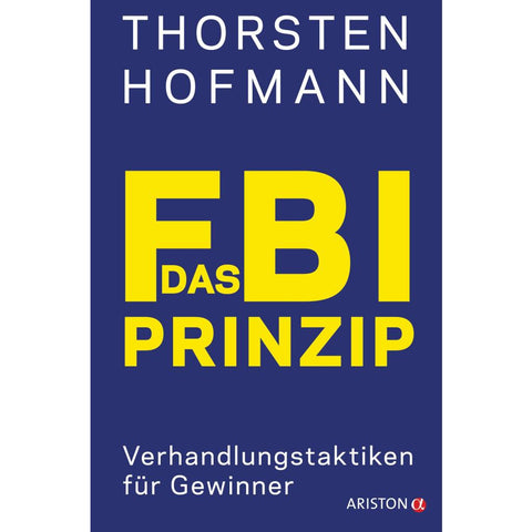 Das FBI-Prinzip