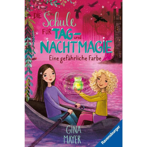 Die Schule für Tag- und Nachtmagie, Band 6 - Eine gefährliche Farbe