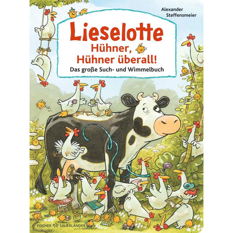 Lieselotte: Hühner, Hühner überall!