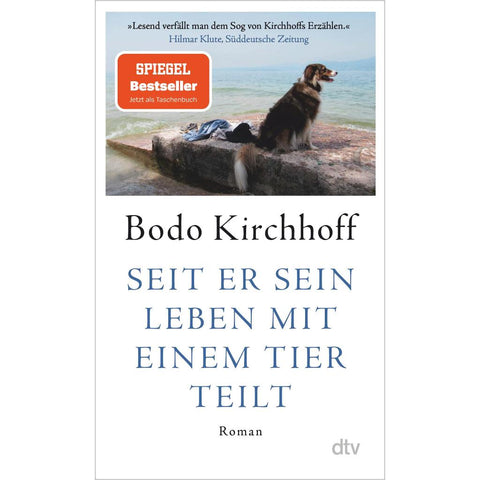 Seit er sein Leben mit einem Tier teilt