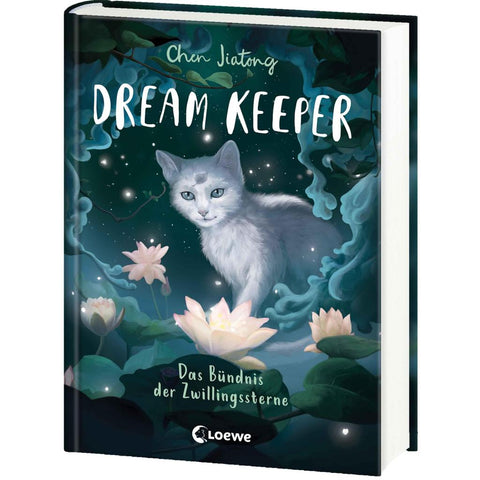 Dream Keeper (Band 2) - Das Bündnis der Zwillingssterne
