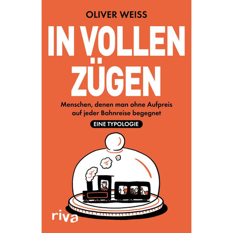 In vollen Zügen