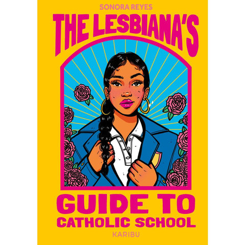 The Lesbiana's Guide to Catholic School