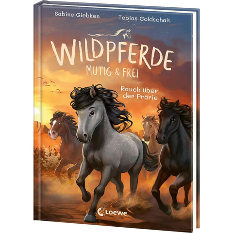 Wildpferde - mutig und frei (Band 5) - Rauch über der Prärie