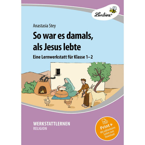So war es damals, als Jesus lebte