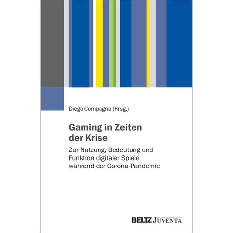 Gaming in Zeiten der Krise