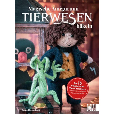 Magische Tierwesen - Amigurumi häkeln