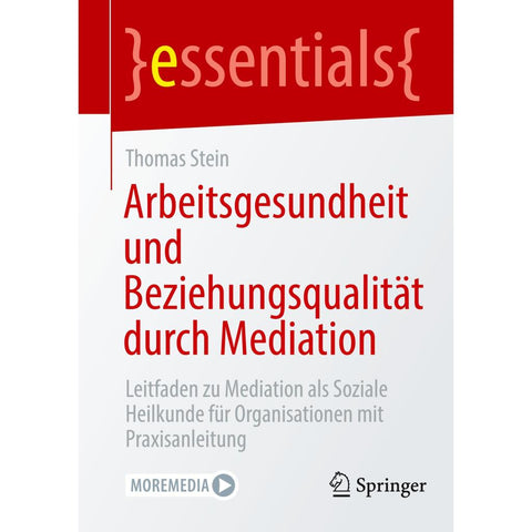 Arbeitsgesundheit und Beziehungsqualität durch Mediation