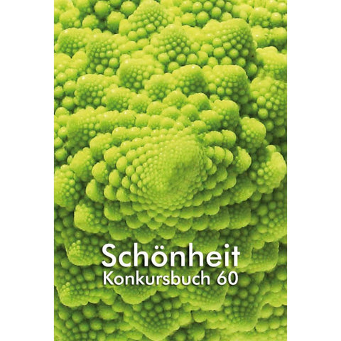 Konkursbuch 60. Schönheit