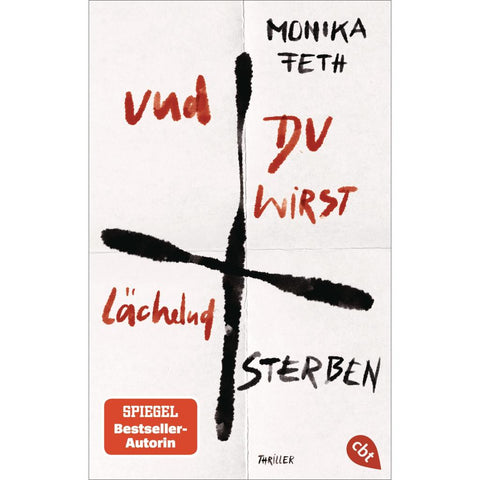 Und du wirst lächelnd sterben