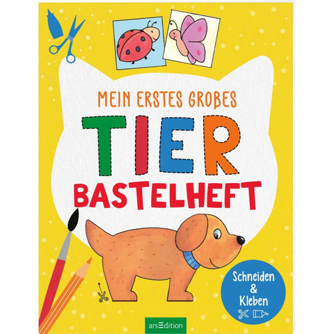 Mein erstes großes Tier-Bastelheft
