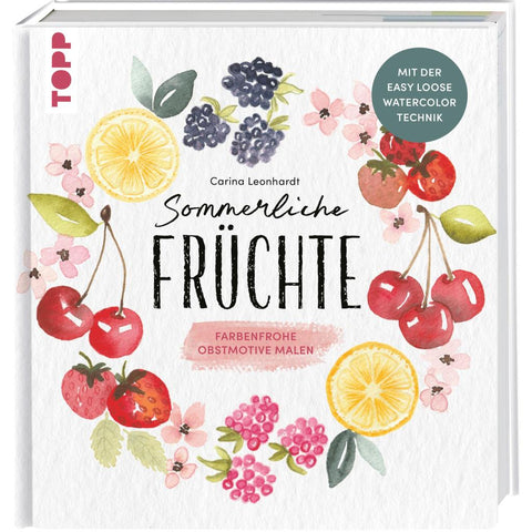 Sommerliche Früchte
