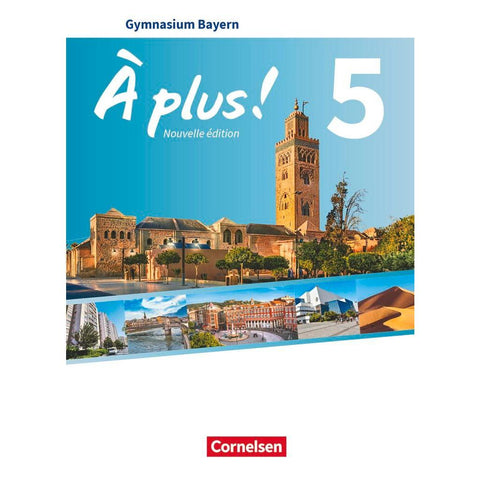 À plus ! Bayern - Band 5 - Schülerbuch
