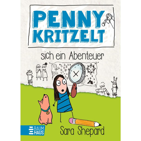 Penny kritzelt sich ein Abenteuer
