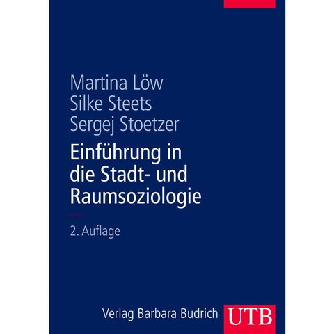 Einführung in die Stadt- und Raumsoziologie