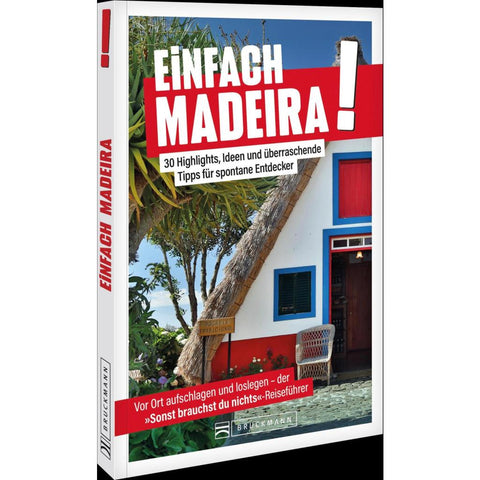Einfach Madeira!