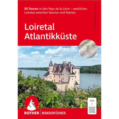ROTHER Wanderführer Loiretal - Atlantikküste