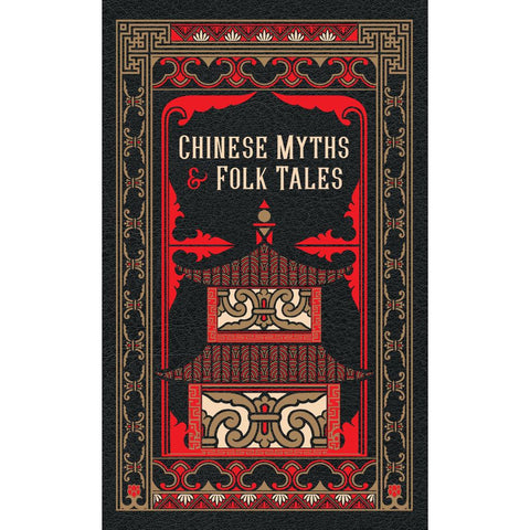 Chinese Myths and Folk Tales