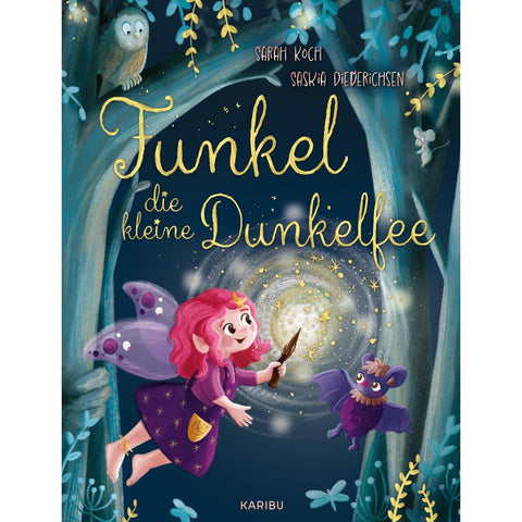 Funkel, die kleine Dunkelfee