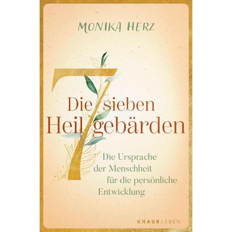 Die sieben Heilgebärden