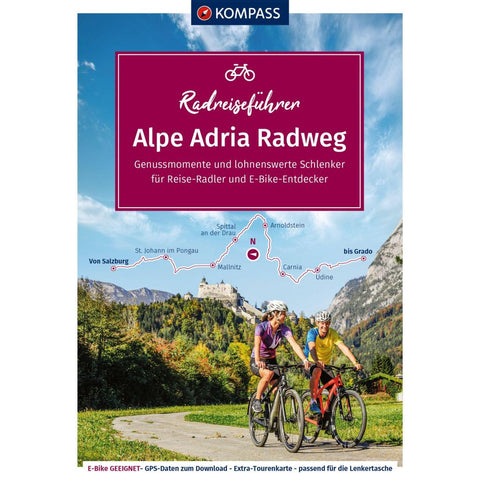 KOMPASS Radreiseführer Alpe Adria Radweg