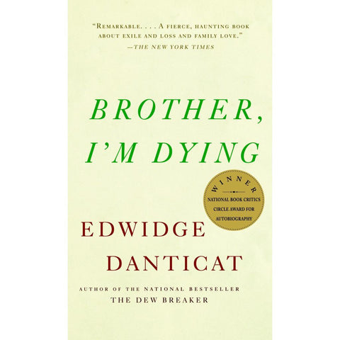 Brother, I'm Dying