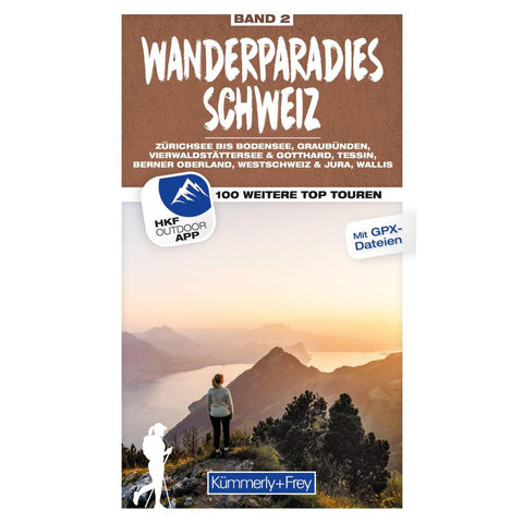 Kümmerly+Frey Wanderführer Wanderparadies Schweiz Band 2