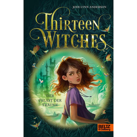 Thirteen Witches - Der Palast der Träume