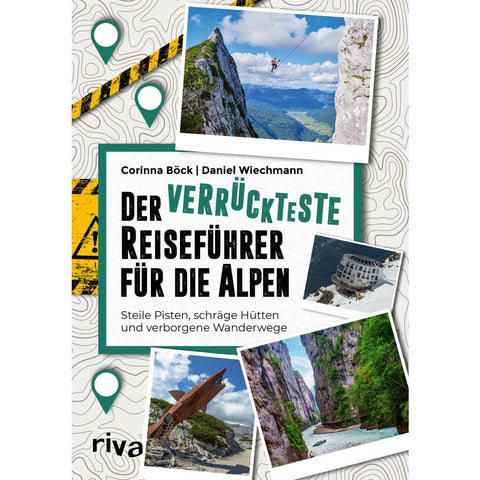 Der verrückteste Reiseführer für die Alpen
