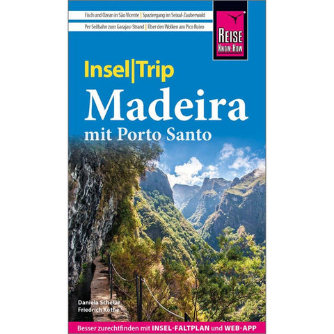 Reise Know-How InselTrip Madeira mit Porto Santo