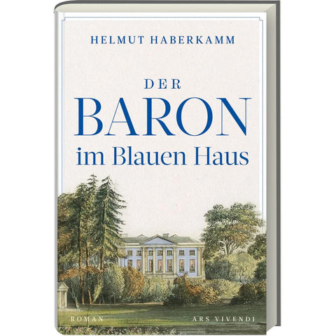 Der Baron im Blauen Haus