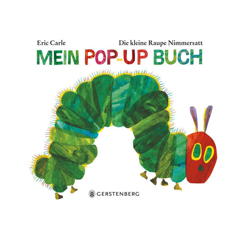 Die kleine Raupe Nimmersatt - Mein Pop-up Buch