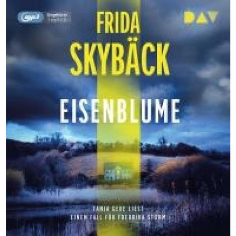 Eisenblume. Ein Fall für Fredrika Storm