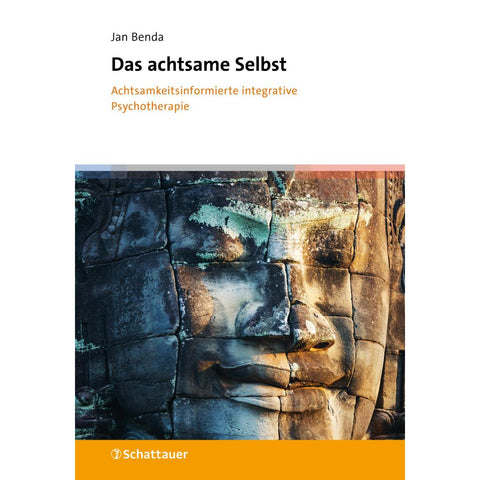 Das achtsame Selbst