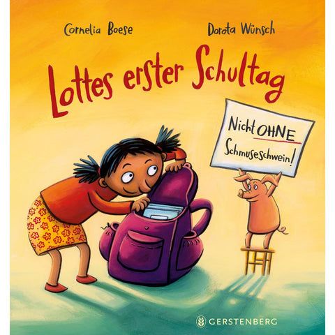 Lottes erster Schultag