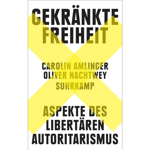 Gekränkte Freiheit