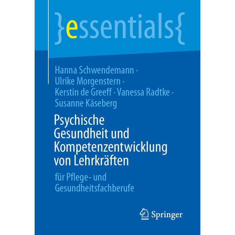 Psychische Gesundheit und Kompetenzentwicklung von Lehrkräften