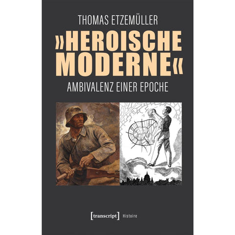 'Heroische Moderne'
