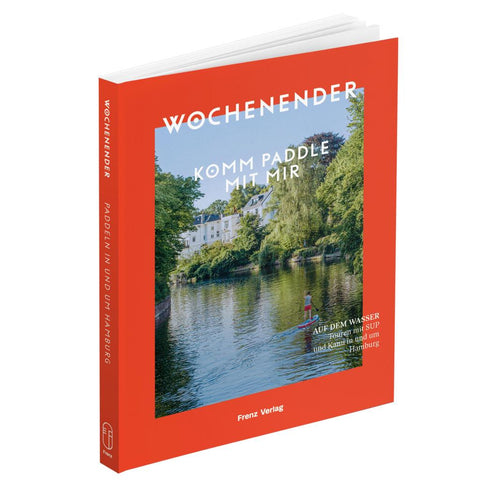 Wochenender: Komm paddle mit mir