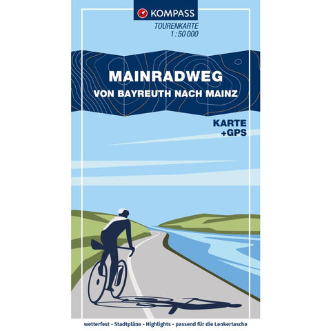KOMPASS Fahrrad-Tourenkarte Main-Radweg, Von Bayreuth nach Mainz 1:50.000