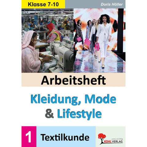Arbeitsheft Kleidung, Mode und Lifestyle / Band 1