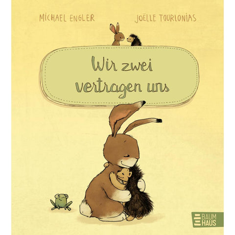 Wir zwei vertragen uns