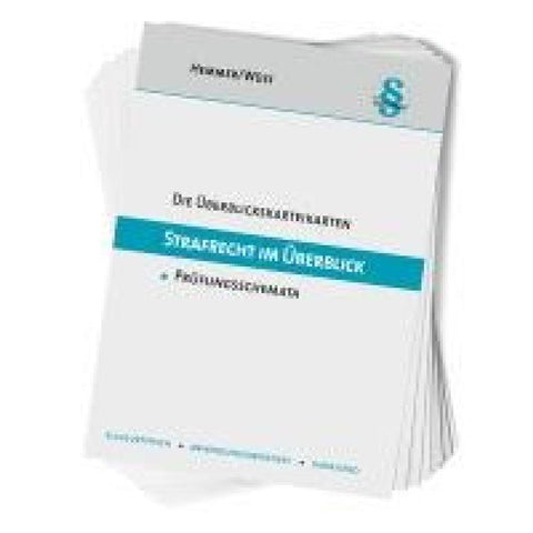 Die Überblickskarteikarten Strafrecht im Überblick