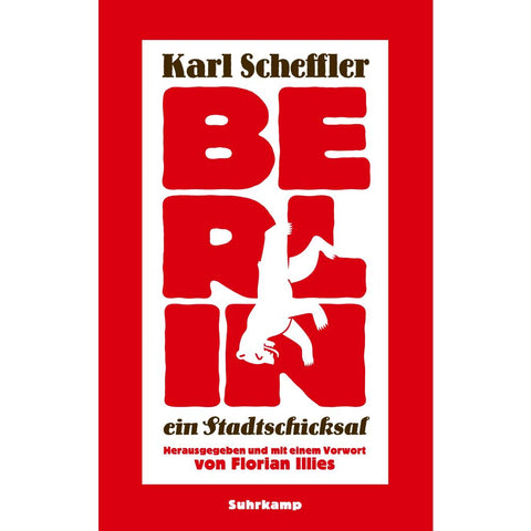 Berlin - ein Stadtschicksal